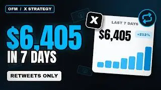This OnlyFans Twitter/X strategy will make you $6,405 in one week