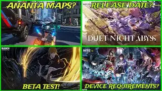 Ananta Maps, Duet Night Abyss Release Date, Bleach: Soul Resonance Test, NTE Requirements | Hindi |