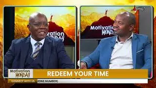 Motivation Monday | Redeem Your Time | 2/12/2024