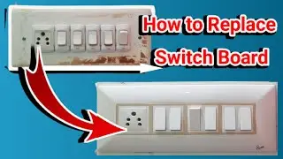 6 Switch 1 Socket Connection |Change Old Switch Board | 6 Switch 1 Socket Connection