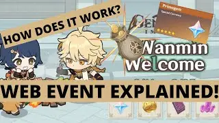THIS IS HOW A WANMIN WELCOME WORKS - NEW GENSHIN WEB EVENT EXPLAINED!