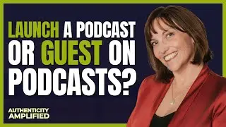 Is it better to Create Your Own Podcast or be a Podcast Guest?