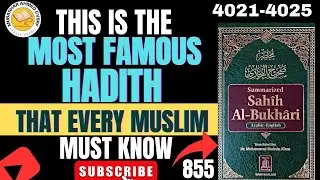 THIS IS THE MOST FAMOUS HADITH THAT EVERY MUSLIM MUST KNOW|Mubashar Ahmed 855