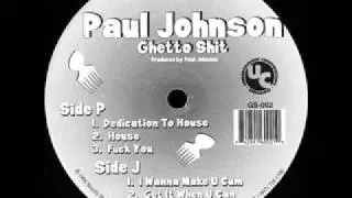 Paul Johnson - House