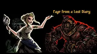 Darkest Dungeon: Page From A Lost Diary