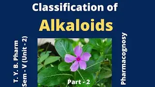 Classification of Alkaloids