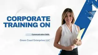 corporate training on  Communication Skills  Green Coast Enterprises LLC 1