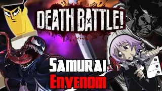 Samurai Envenom - Death Battle Mashup