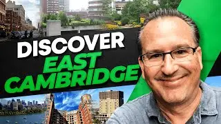 Discover East Cambridge MA and Kendall Square | Where to Live in Cambridge MA?