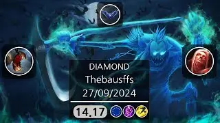 Thebausffs | Fiddlesticks VS Vladimir | RANKED | 27/09/2024
