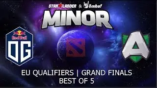 Live: OG (TI8) vs Alliance (TI3) B05 | Grand Finals EU Qualifiers | Starladder Imbatv Minor