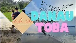 Lake Toba - Liburan ke Danau Toba | Indonesia Summer vacation 2022 || travel vlog