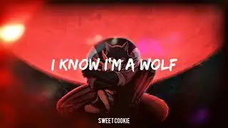 I know I'm a wolf - Young Heretics // Sub Espa&ntilde;ol