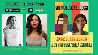 10) Jacey Duprie : Not In Control Enough