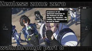 Zenless Zone Zero walkthrough part 8