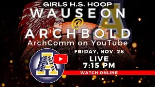 Wauseon Indians at Archbold Bluestreaks Girls Basketball