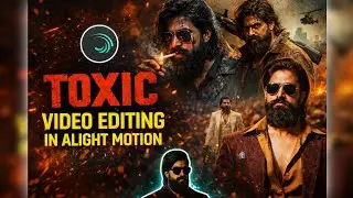 TOXIC LOOK😎YASH BOSS VIDEO EDITING,ALIGHT MOTION, #kannada #youtube #video #edit #yash #alightmotion