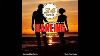DANCING(2026 Local Remix) -Jason Derulo (Prod by Barata Ahljay @threeFourmusic)🇲🇲🇵🇬🎵