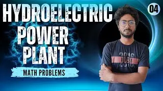 Power Systems Generation-04 || Hydroelectric Power Plant Math Problems || by Sourav