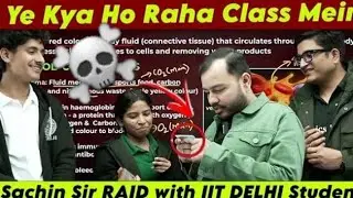 🔴Sachin Sir RAID in Alakh Sir Live Class Hijacked | IIT Delhi | Alakh Sir Class 10th #Physics Wallah