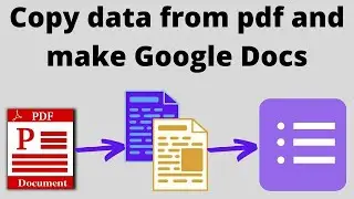 copy specific data from pdf and making Google docs