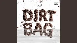 Dirt Bag