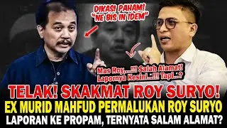 Mampos! Ex Murid Mahfud Skakmat Roy Suryo! Ternyata Salah Alamat Laporkan ke Propam?