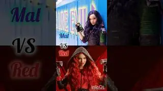 Disney Descendants Mal VS Red #disneydescendants
