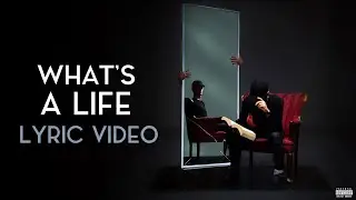 Lucidious | What's a Life [LYRICS]