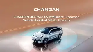 SDA Lab: CHANGAN DEEPAL S09 | The Invisible Safety Shield