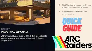 Industrial Espionage (Quick Guide) - Arc Raiders