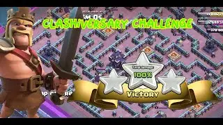 Clashiversary Challenge l COC Challenges