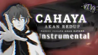 Cahaya Akan Redup - Instrumental (BRUTAL - Cahaya Akan Datang) Ost Viva Fantasy Movie 2 #vivafantasy