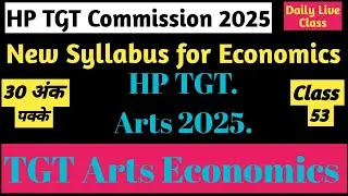 HP TGT Arts 2025-26 Economics (Unit-12 PYQs and MCQs)