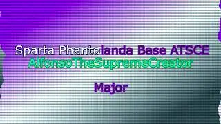 Sparta Phantolanda Base ATSCE