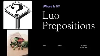 Preposition of Place - Luo language