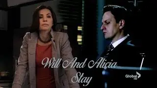 The Good Wife || Will and Alicia || Stay