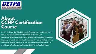 Why CCNP certification is Key in a Networking Career
