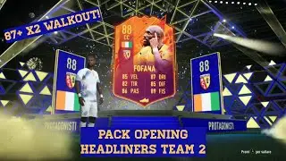 FOFANA 88 HEADLINER IN A PACK! HEADLINERS Team 2 Pack Opening | FIFA 22