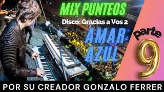 🎹Mis punteos sedientos AMAR AZUL.Disco 