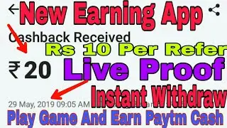 New Earning App || Live Payment Proof #latestapp #paytmcash