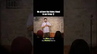 У всех нас есть этот друг | #shortstandup #standupcomedy