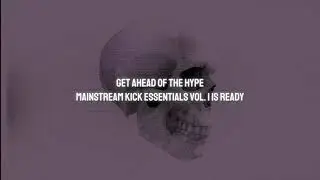 Mainstream Hardcore Kick Essentials Vol. 1 [Official Trailer]