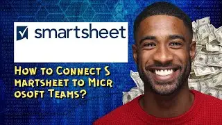 How to Connect Smartsheet to Microsoft Teams