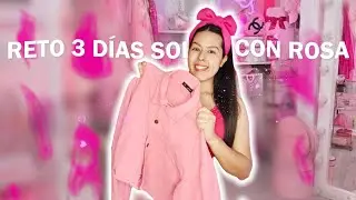 Reto ROSA: 3 d&iacute;as viajando, comprando y maquill&aacute;ndome 💅💖