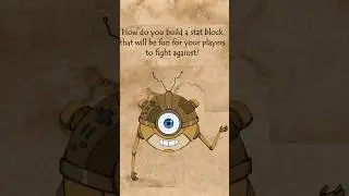 How to design fun D&D monsters?