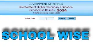 KERALA PLUS TWO EXAM +2 RESULT 2024 SCHOOL WISE