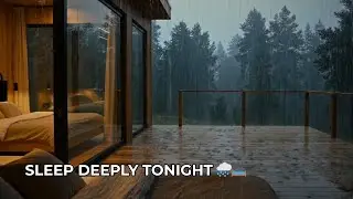 Fall Asleep Fast 🌧️ Cozy Rain in a Forest Cabin Bedroom | Deep Sleep & Relaxation