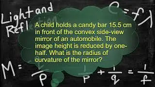 Physics Problem Solver - Light and Reflection  -  Solving Mixed Light and Mirror Problems 3