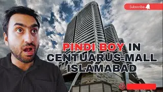 Pindi Boy in Centaurus Mall Islamabad | Centaurus Mall Vlog | Uncle ny Pakr lya | Sacha Pyar mil gya